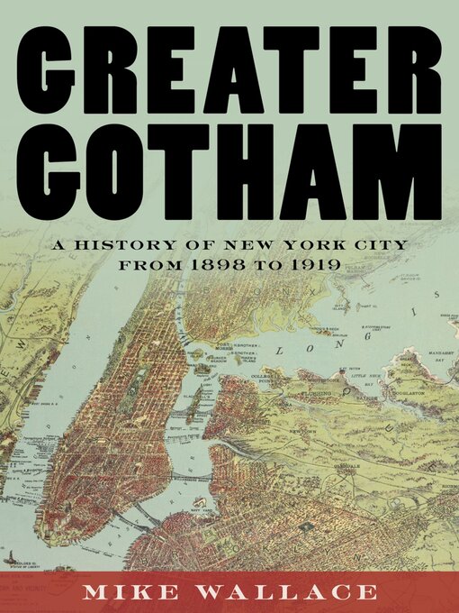 Title details for Greater Gotham by Mike Wallace - Wait list